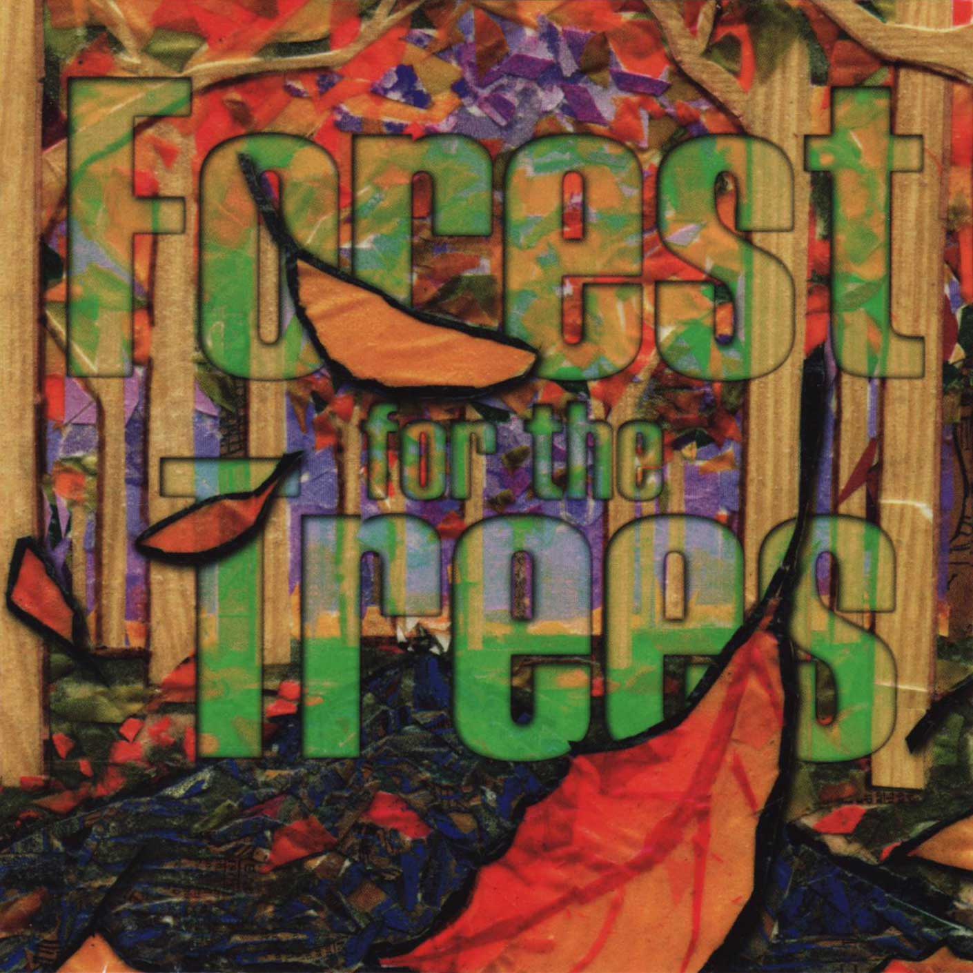 Forest For The Trees